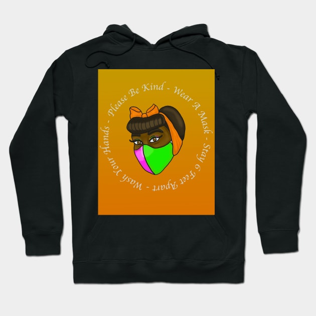 Please Be Kind- Wear A Mask Hoodie by tesiamarieart